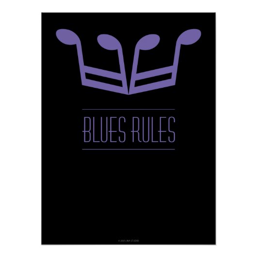 Blues Rules Glossy Poster (Vorderseite)