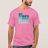 Blues T - Shirt (Vorderseite)