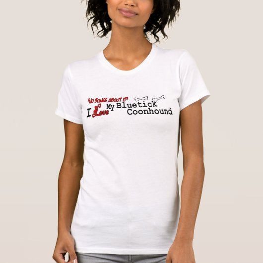 Bluetick Coonhound (I-Liebe) Apparel T-Shirt (Vorderseite)