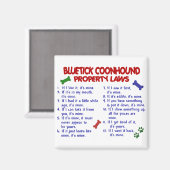 BLUETICK COONHOUND Property Laws 2 Magnet (Vorderseite/Rückseite)