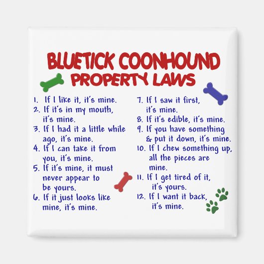 BLUETICK COONHOUND Property Laws 2 Magnet (Vorne)