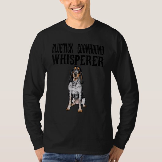 Bluetick Coonhound Wisperer Dog T-Shirt (Vorderseite)