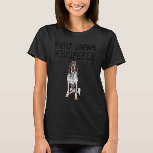 Bluetick Coonhound Wisperer Dog T-Shirt (Vorderseite)