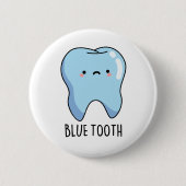 Bluetooth Funny Technical Blue Tooth Puff Button (Vorderseite)