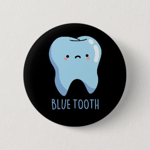 Bluetooth Lustiger Technischer Blue Tooth Pun Dark Button