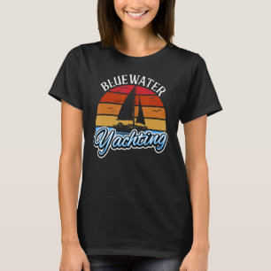 Bluewater Yachting Kapitän Sailor Skipper Sailor T-Shirt