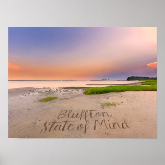 Bluffton State of Mind In den Sand geschrieben SC Poster (Vorne)