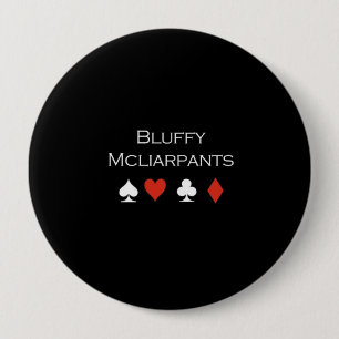 Bluffy Mcliarpants T - Shirtweiß Button