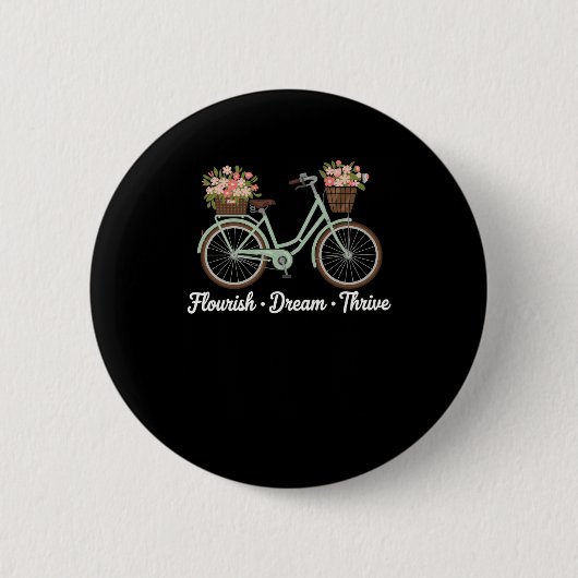Blüh Dream Thrive Blumenbike Trump Subtle Res Button (Vorderseite)