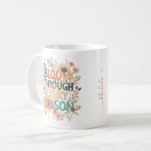 Blühe Durch Jede Jahreszeit Boho Kaffeetasse (Vorderseite Links)
