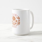 Blühe trotzdem kaffeetasse (VorderseiteRechts)