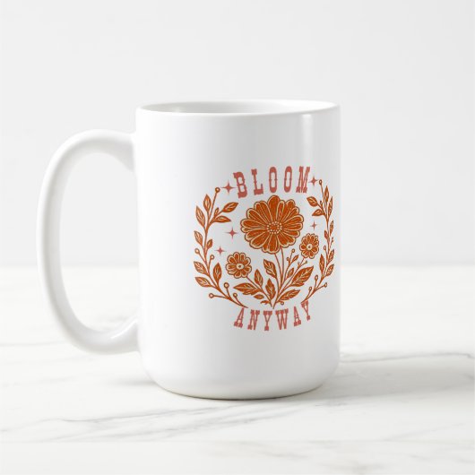 Blühe trotzdem kaffeetasse (Links)