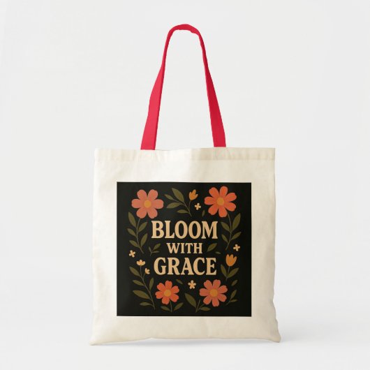 Blühen mit Grazie - Tasche von Blumenzitaten (Vorne)