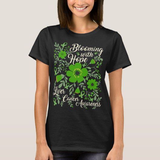 Blühen mit Hoffnung Leberkrebs T-Shirt (Vorderseite)