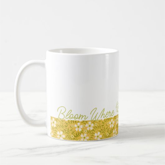 Blühen Sie, wo Sie sind Gänseblümchen-Blumen-Tasse Kaffeetasse (Links)