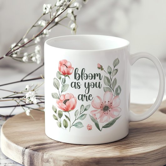 "Blühen, wie du bist" rosa Blume blühen Kaffeetasse
