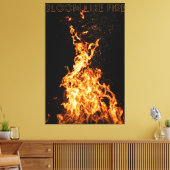 Blühen wie Feuer - Motivierend Flammendesign Leinwanddruck (Insitu (Wohnzimmer))