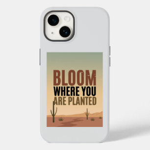 Blühen, wo Sie eingepflanzt Inspiration Case-Mate iPhone 14 Hülle