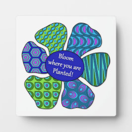 "Blühen, wo Sie gepflanzt sind" in blau/grün Plaqu Fotoplatte