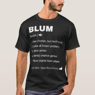 Blum Name Definition bedeutet Familie lustig T-Shirt