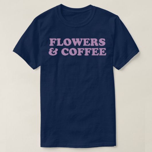 Blume Amp Kaffee Blume und Kaffee Florist Bari T-Shirt (Design vorne)