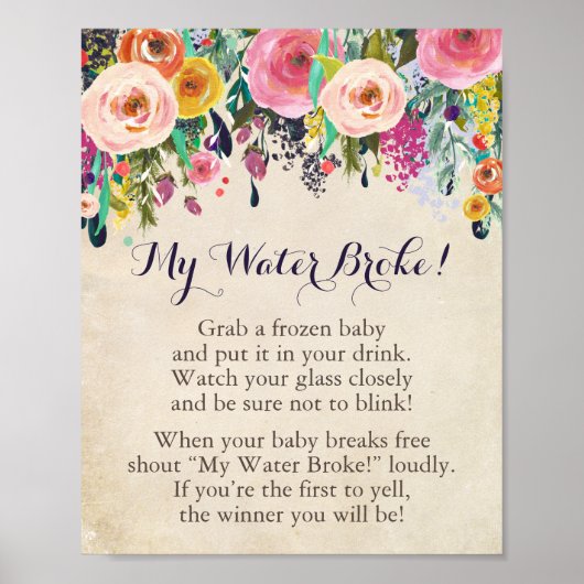 Blume Baby Dusche mein Wasser Broke Spiel Schild (Vorne)