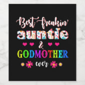 Blume Best Freakin'ttie and Godmutter je Weinetikett (Einzelnes Label)