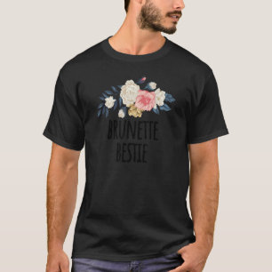 Blume Brünett Bestie Floral T-Shirt