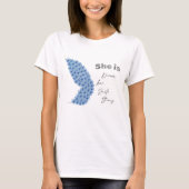 Blume Butterfly She is Dream Liebe Lächeln stark T-Shirt (Vorderseite)
