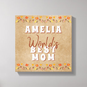 Blume der besten Mama der Welt in rustikaler Beige Leinwanddruck