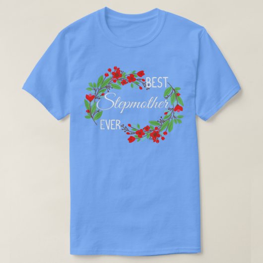 Blume der besten Stepmutter je Stepmutmütter T-Shirt (Design vorne)