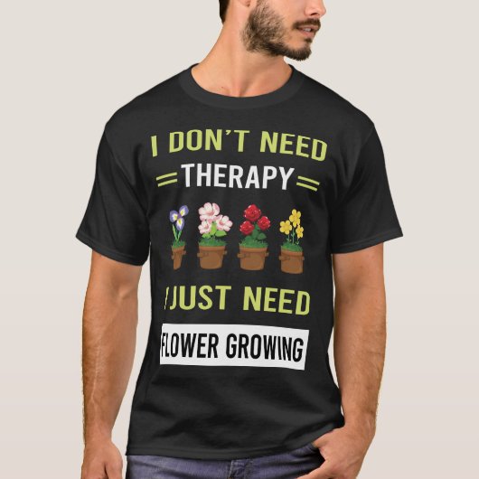 Blume der Therapie T-Shirt (Vorderseite)