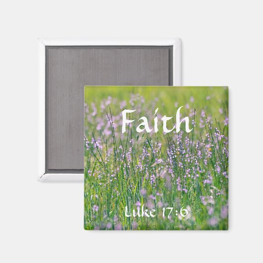 Blume des Glaubens Luke 17:6 Wildblume Magnet (Vorderseite/Rückseite)