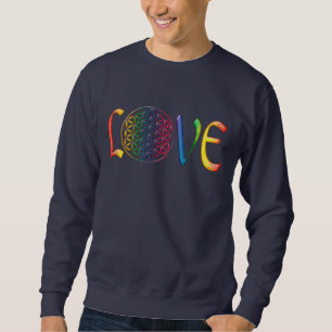 Blume des Lebens / Lebensgefühl - LIEBE Sweatshirt