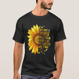 Blume, die ich zu einer Krankenschwester wurde, we T-Shirt