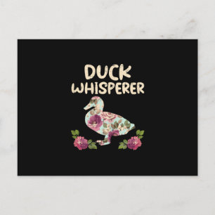 Blume Duck Whisperer Funny Farm Animal Feiertagspostkarte