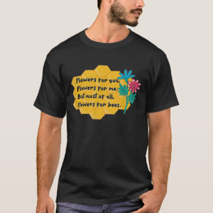 Blume für Bienen Rettete Honigbienen-Apiaristen T-Shirt