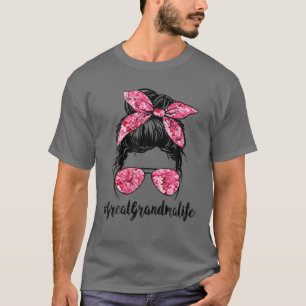 Blume Great Oma Life Messy Bun Haare Brille P T-Shirt