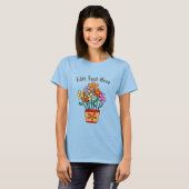 Blume in Pot, Text hinzufügen T-Shirt (Vorne ganz)