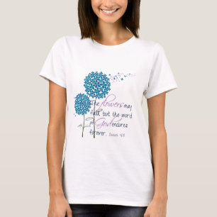 Blume können fallen... T-Shirt