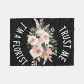 Blume Lover | Vertraue mir, ich bin ein Florist Fleecedecke (Vorderseite (Horizontal))