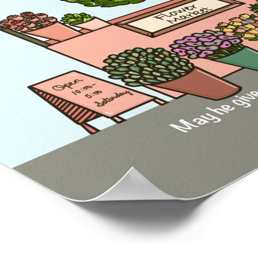 Blume Markt Psalm 20:4 Digitale Kunstdrucke Poster (Ecke)