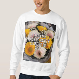 Blume mit Kostenvoranschlag Sweatshirt