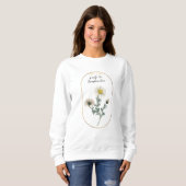 Blume Monat April Geburtstag Sweatshirt (Vorne ganz)