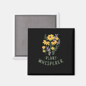 Blume - Pflanze Whisperer Magnet (Vorderseite/Rückseite)