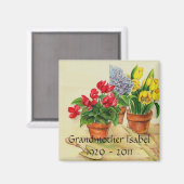 Blume-Pots, Großmutter Isabel1920 - 2011 Magnet (Vorderseite/Rückseite)