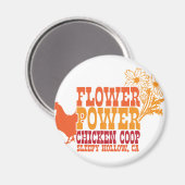 Blume Power Hühnercoop Magnet (Vorderseite/Rückseite)