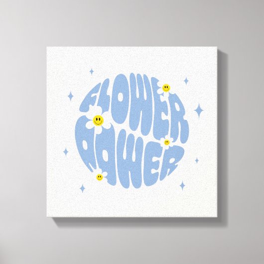 Blume Power Slogan Leinwanddruck (Vorderseite)