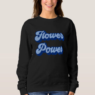 Blume Power Sweatshirt