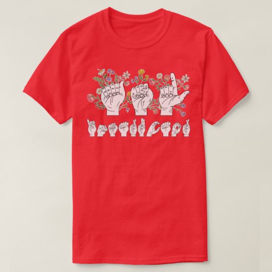 Blume SignLanguage ASL Instructor T-Shirt (Design vorne)